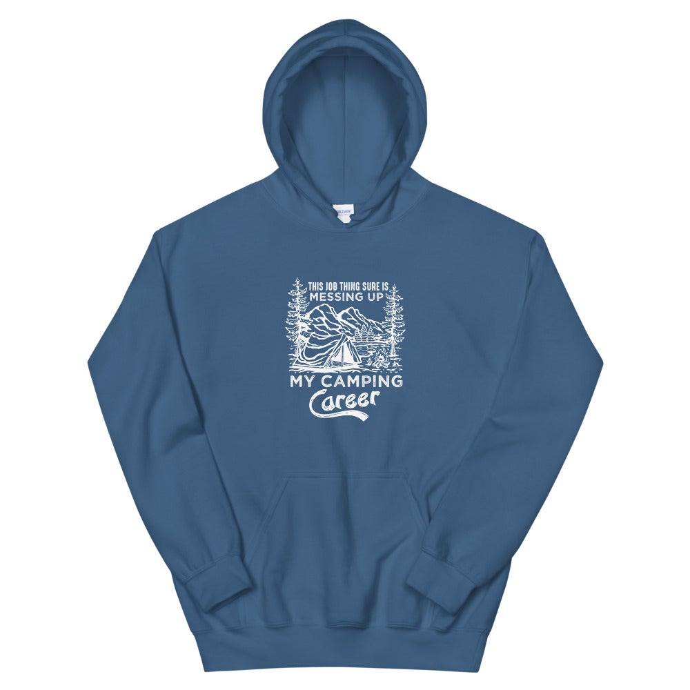 Camping Career Unisex Hoodie - Outdoors Thrill