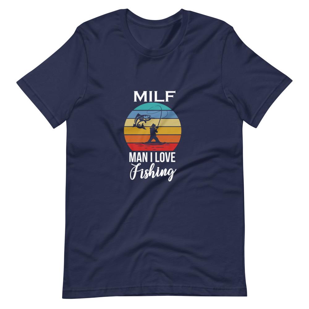 Fishing Milf Unisex T-Shirt - Outdoors Thrill