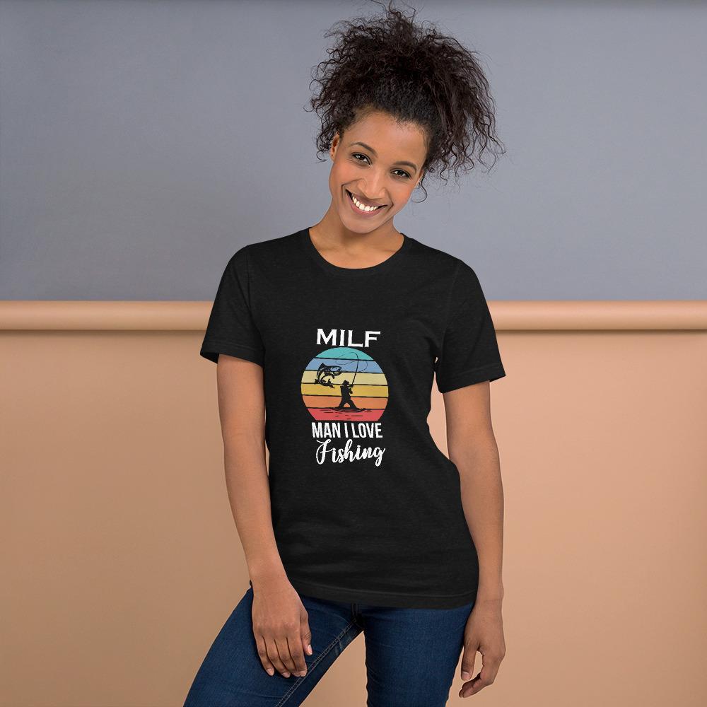 Fishing Milf Unisex T-Shirt - Outdoors Thrill