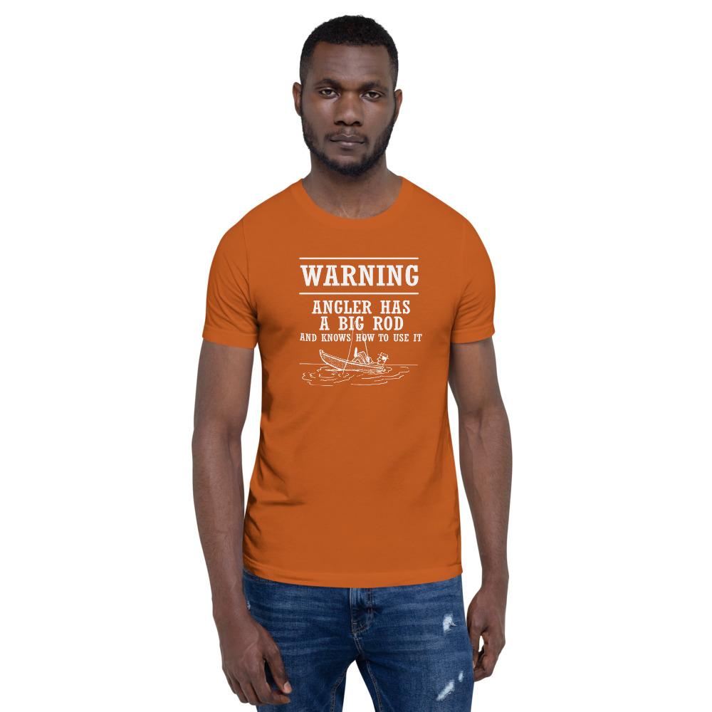 Fishing Shirt - Angler Has a Big Rod - Outdoors Thrill