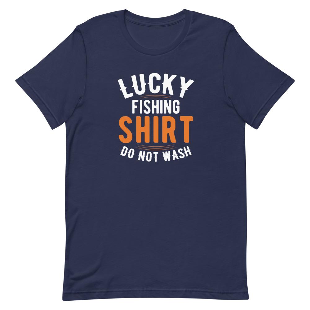 Fishing Shirt - "Do Not Wash" Unisex T-Shirt - Outdoors Thrill