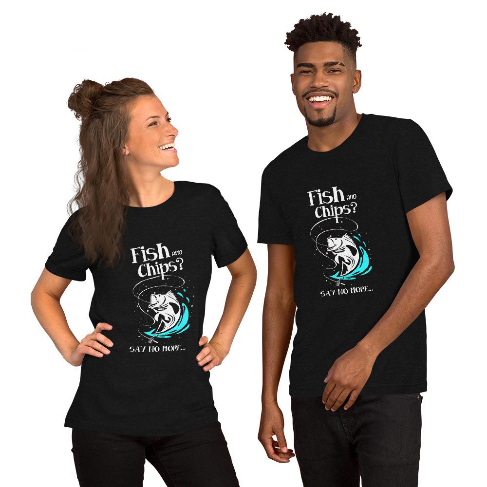 Fishy Chips Unisex T-Shirt - Outdoors Thrill