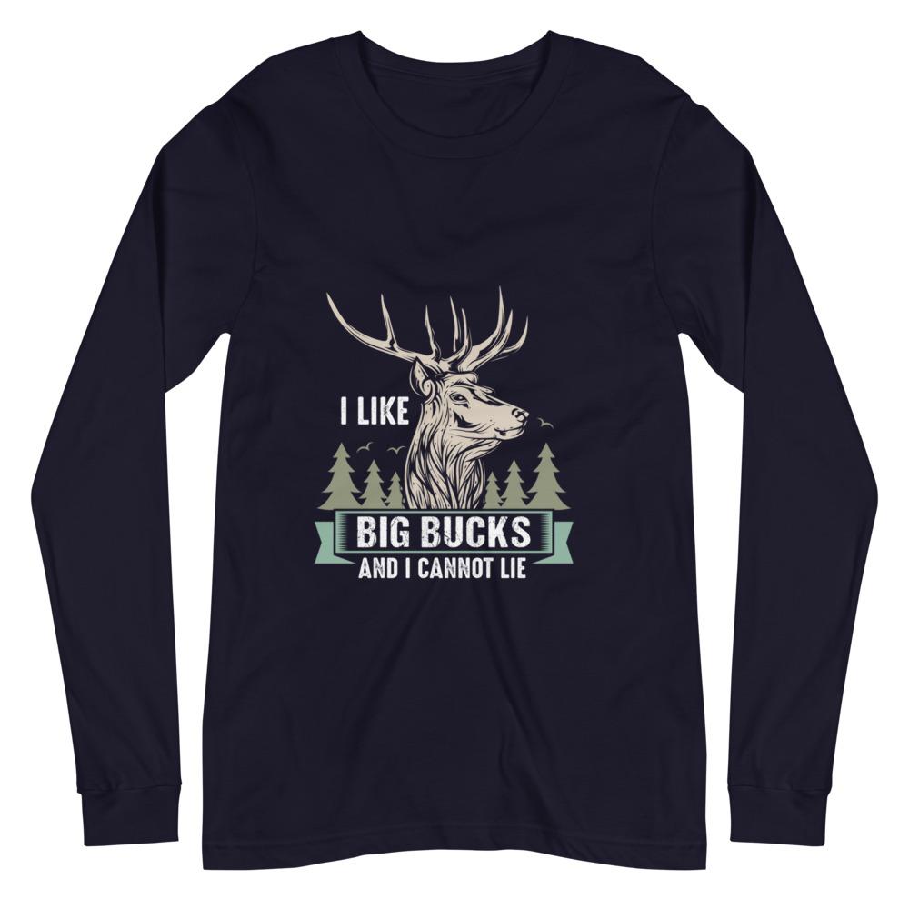 Big Bucks Unisex Long Sleeve Tee - Outdoors Thrill