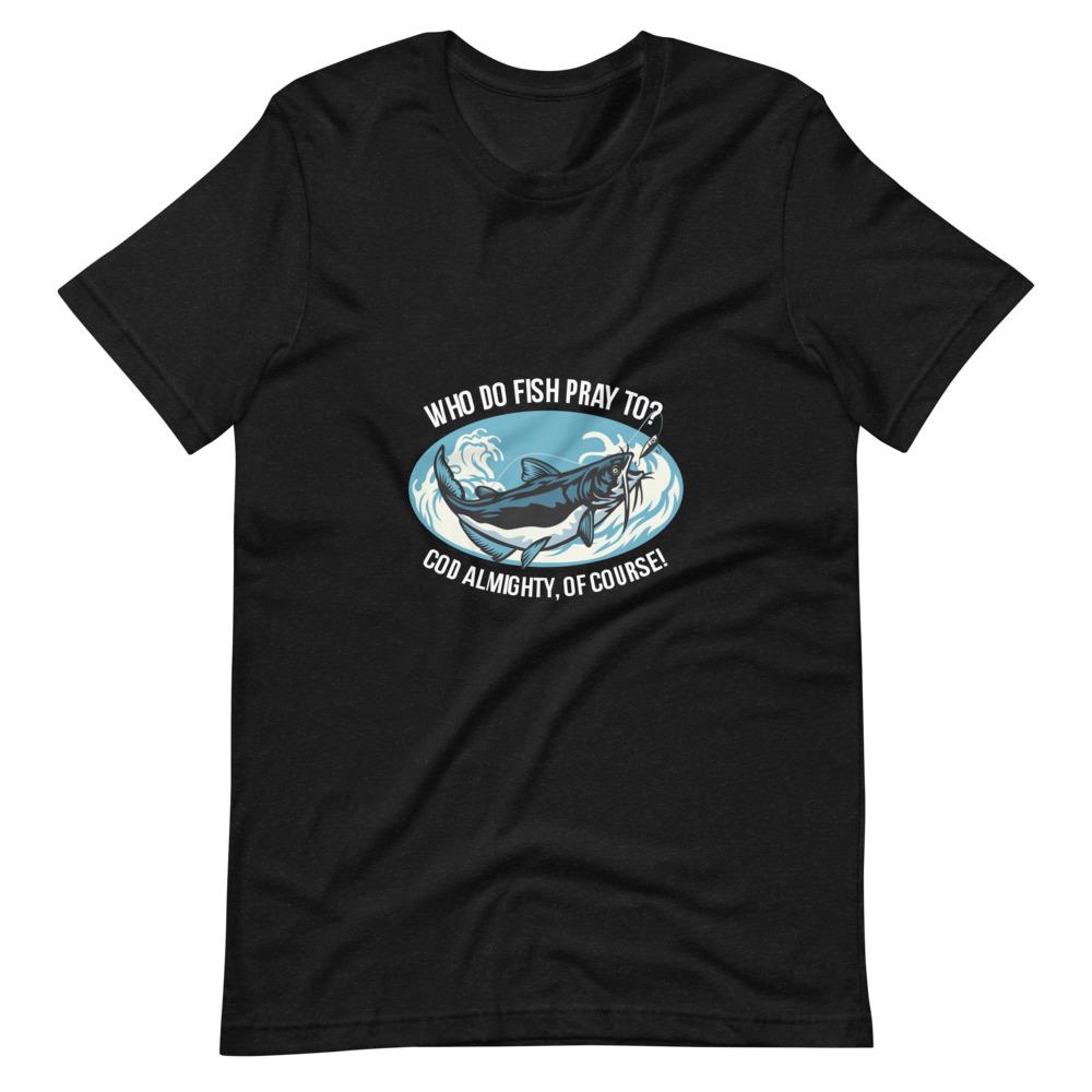 Cod Almighty Unisex T-Shirt - Outdoors Thrill
