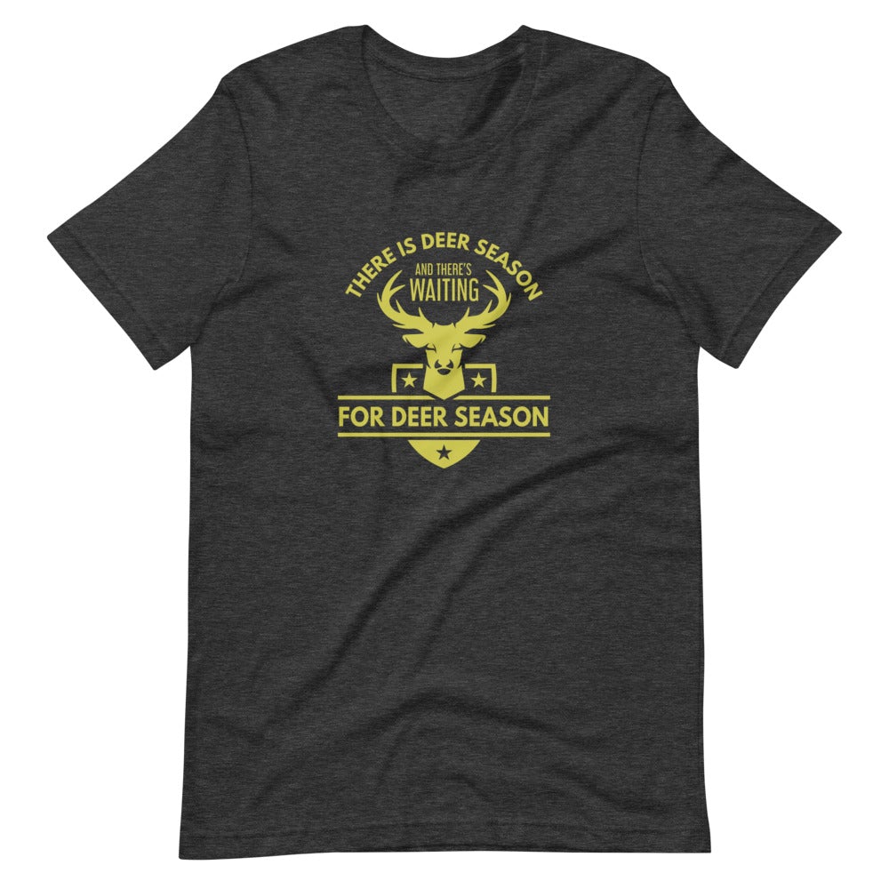 Deer Season Unisex T-Shirt - Outdoors Thrill