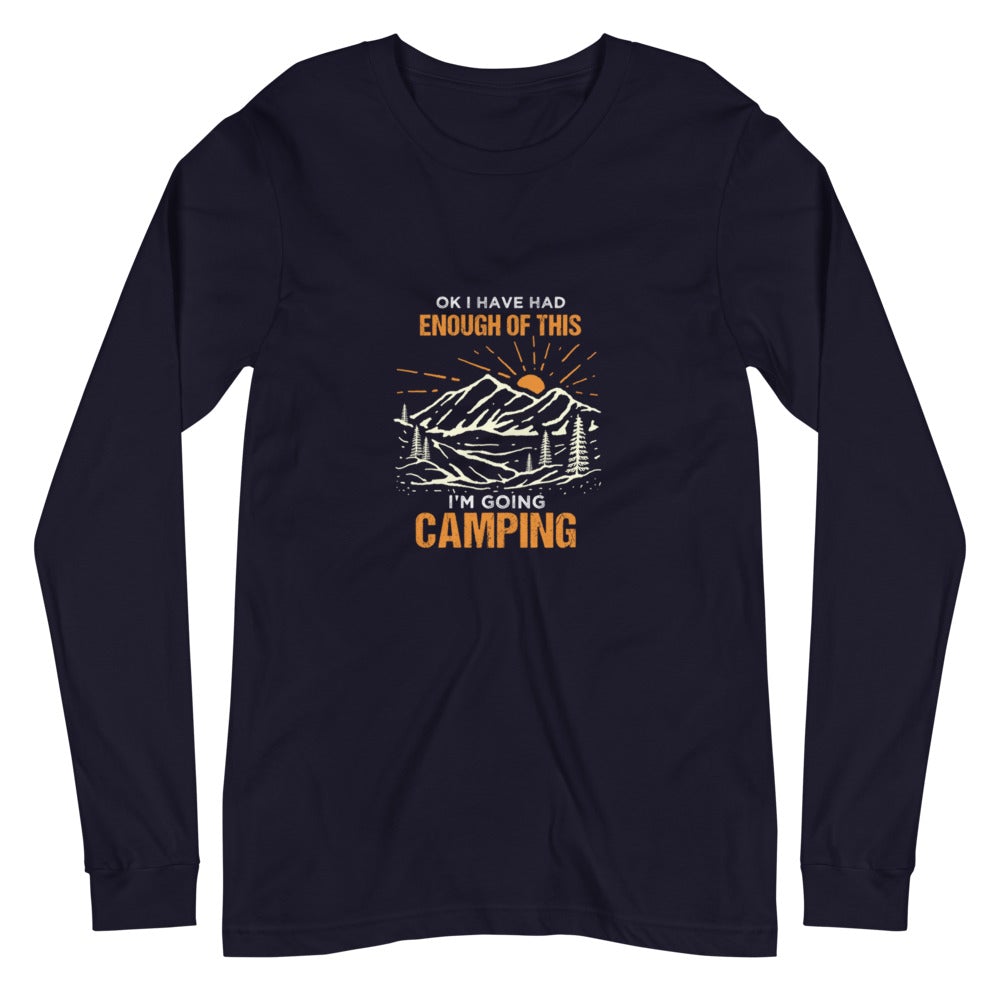 Gone Camping Unisex Long Sleeve Tee - Outdoors Thrill