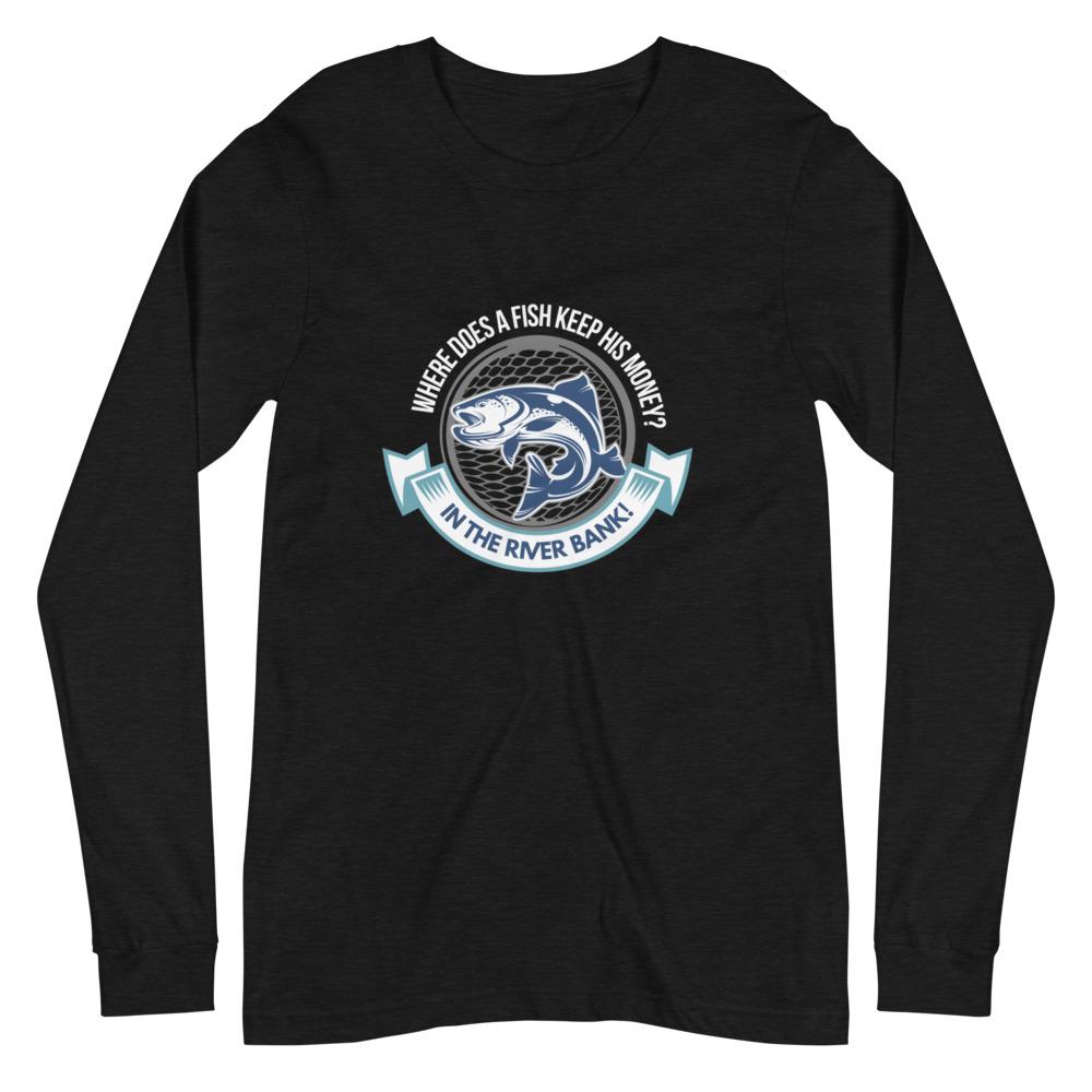 River Bank Unisex Long Sleeve Tee - Outdoors Thrill