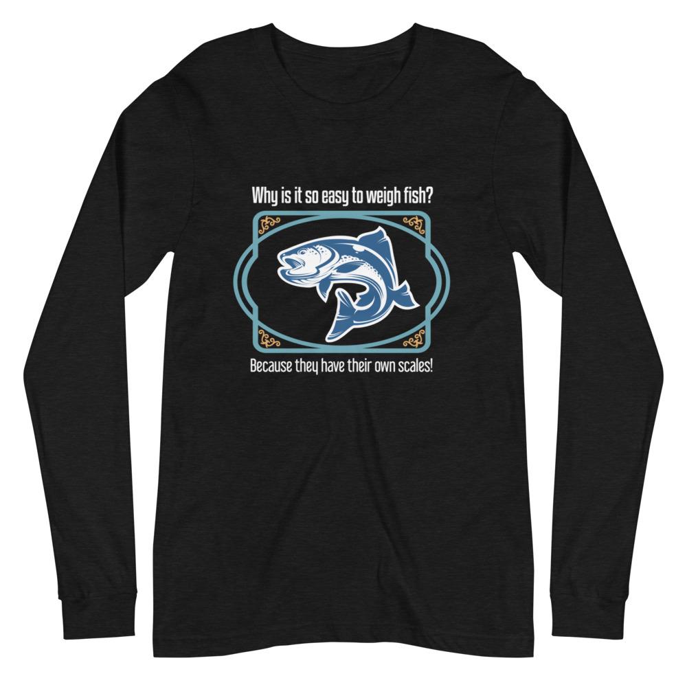 Scaling Fish Unisex Long Sleeve Tee - Outdoors Thrill