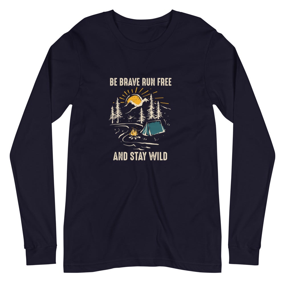 Stay Wild Unisex Long Sleeve Tee - Outdoors Thrill