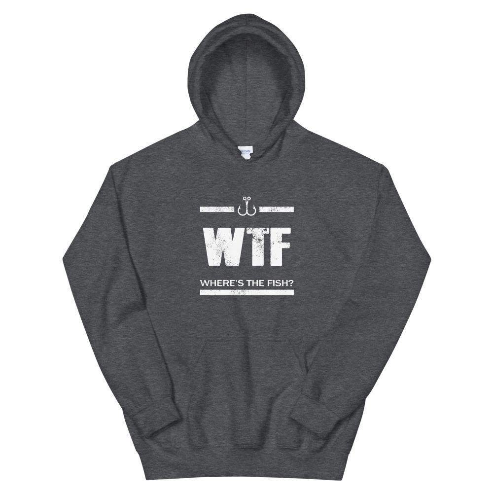 WTF - Where's the fish Hoodie - Outdoors Thrill